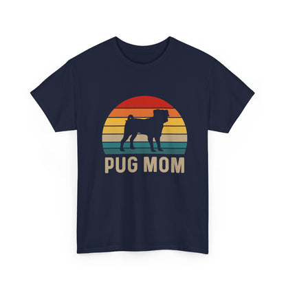 Pug Mom T-Shirt — Retro Sunset Pug Mom Tee for Dog Lovers