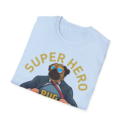 Pug Superhero Unisex T-Shirt — Funny Pug Dog Graphic Tee