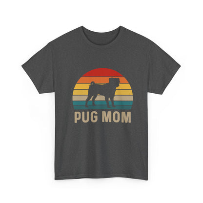 Pug Mom T-Shirt — Retro Sunset Pug Mom Tee for Dog Lovers