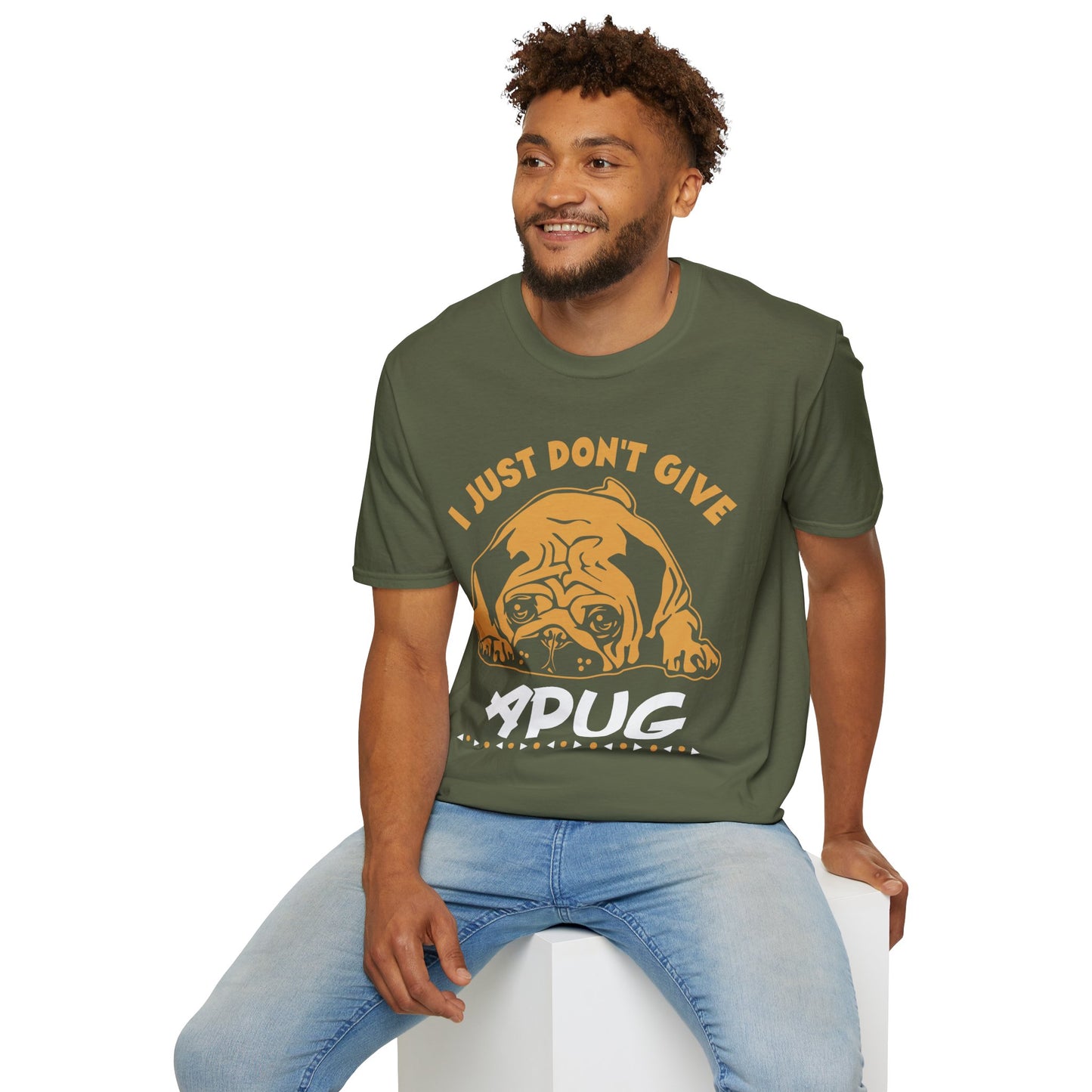 I Just Don't Give a Pug T-Shirt — Funny Pug Lover Tee