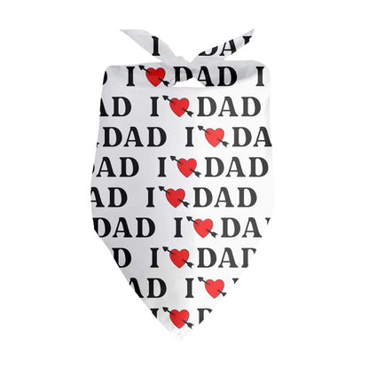 I  Love Dad Pet Bandana — Father's Day Dog Bandana, Cute Dad Lover Pet Accessory